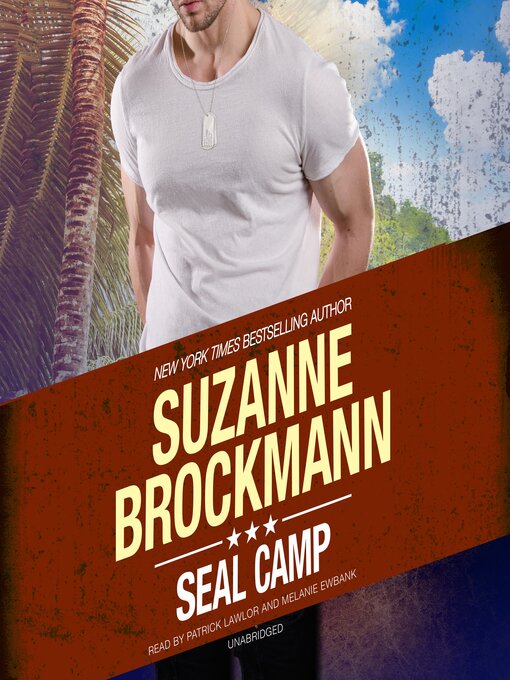 Title details for SEAL Camp by Suzanne Brockmann - Available